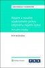 NÁJEM V NOVÉM SOUKROMÉM PRÁVU (ZEJMÉNA NÁJEM BYTU)