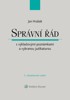 SPRÁVNÍ ŘÁD S VÝKLADOVÝMI POZNÁMKAMI A VYBRANOU JUDIKATUROU
