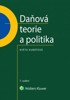 DAŇOVÁ TEORIE A POLITIKA   7.VYDÁNÍ