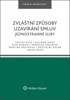 ZVLÁŠTNÍ ZPŮSOBY UZAVÍRÁNÍ SMLUV-JEDNOSTRANNÉ SLIBY