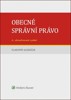 OBECNÉ SPRÁVNÍ PRÁVO 4.AKTUALIZOVANÉ