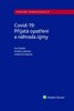 COVID-19: PŘIJATÁ OPATŘENÍ A NÁHRADA ÚJMY