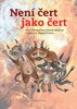 NENÍ ČERT JAKO ČERT