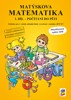 MATÝSKOVA MATEMATIKA, 1. DÍL - POČÍTÁNÍ DO 5
