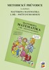 METODICKÝ PRŮVODCE K MATÝSKOVĚ MATEMATICE 2.DÍL AKTUALIZOVA