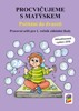PROCVIČUJEME S MATÝSKEM - POČÍTÁNÍ DO DVACETI