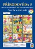 ČLOVĚK A JEHO SVĚT - PŘÍRODOVĚDA 5 (BAREVNÝ PRACOVNÍ SEŠIT)