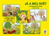 JÁ A MŮJ SVĚT 2 - PRVOUKA (BAREVNÝ PRACOVNÍ SEŠIT)