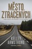 MĚSTO ZTRACENÝCH
