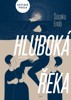 HLUBOKÁ ŘEKA