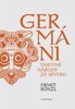 GERMÁNI-TAJEMNÉ NÁRODY ZE SEVERU