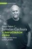 V PAVUČINÁCH ČASU - DOBRODRUŽNÝ ŽIVOT NAŠICH PŘEDKŮ