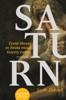 SATURN - ČERNÉ OBRAZY ZE ŽIVOTA MUŽŮ GOYOVY RODINY