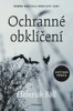 OCHRANÉ OBKLÍČENÍ