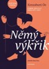 NĚMÝ VÝKŘIK