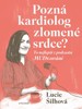 POZNÁ KARDIOLOG ZLOMENÉ SRDCE? TO NEJLEPŠÍ Z PODCASTU MUDR..