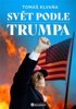 SVĚT PODLE TRUMPA