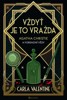 VŽDYŤ JE TO VRAŽDA: AGATHA CHRISTIE A FORENZNÍ VĚDA