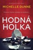 HODNÁ HOLKA