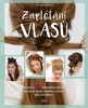 ZAPLÉTÁNÍ VLASŮ