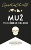 MUŽ V HNĚDÉM OBLEKU  2.VYDÁNÍ