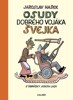 OSUDY DOBRÉHO VOJÁKA ŠVEJKA - 3. VYDÁNÍ