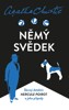 NĚMÝ SVĚDEK—SLAVNÝ DETEKTIV HERCULE POIROT A JEHO PŘÍPADY
