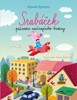 SRABÁČEK..PRŮVODCE ZAČÍNAJÍCÍHO HRDINY