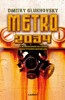 METRO 2034 - 3. VYDÁNÍ