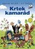 KRTEK KAMARÁD         4.VYDÁNÍ
