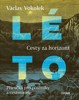 LÉTO - PŘÍRUČKA PRO POUTNÍKY A CESTOVATELE
