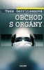 OBCHOD S ORGÁNY - 3. VYDÁNÍ