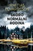 SKORO NORMÁLNÍ RODINA