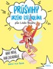 PRŮŠVIHY DRZÉHO ZÁŠKOLÁKA: MIKY PÁTRÁ, RADÍ, ZACHRAŇUJE