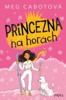 PRINCEZNA NA HORÁCH - MALÁ PRINCEZNA 3