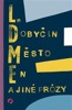 MĚSTO EN A JINÉ PRÓZY