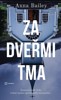 ZA DVEŘMI TMA