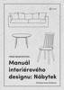 MANUÁL INTERIÉROVÉHO DESIGNU: NÁBYTEK