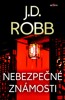 NEBEZPEČNÉ ZNÁMOSTI