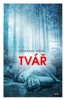 TVÁŘ