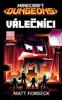 VÁLEČNÍCI-MINECRAFT DUNGEONS