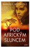 POD AFRICKÝM SLUNCEM  2.VYDÁNÍ