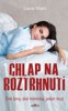 CHLAP NA ROZTRHNUTÍ
