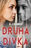 DRUHÁ DÍVKA