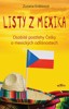 LISTY Z MEXIKA - OSOBITÉ POSTŘEHY ČEŠKY O MEXICKÝCH ODLIŠN.