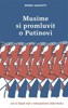 MUSÍME SI PROMLUVIT O PUTINOVI-JAK SE ZÁPAD MÝLÍ...
