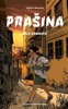 PRAŠINA - BÍLÁ KOMNATA