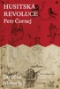 HUSITSKÁ REVOLUCE: STRUČNÁ HISTORIE