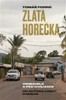ZLATÁ HOREČKA