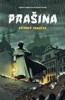 PRAŠINA: KŘÍDOVÝ PANÁČEK / SOUBORNÉ VYDÁ